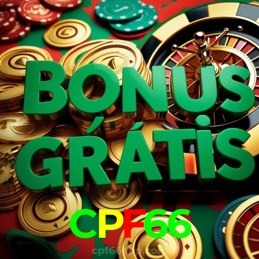 CPF66:Jogue agora e vença nas melhores slots online!