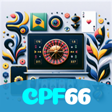 CPF66:Jogue roleta, poker e aposte no futebol com grandes prêmios em jogo!