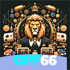 CPF66:A diversão está garantida! Aposte nas melhores slots agora!