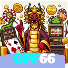 CPF66：Apostas ao vivo no futebol e prêmios épicos nos jogos de cassino!
