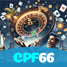 CPF66:A sorte nunca esteve tão ao seu alcance! Aposte nas nossas slots agora!