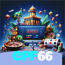 CPF66：Prepare-se para as melhores vitórias! Jogue em nosso cassino online!