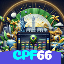 CPF66：As slots mais emocionantes estão esperando por você! Jogue agora!