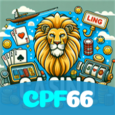 CPF66：Jogue slots, aposte no futebol e ganhe com confiança no nosso cassino online!